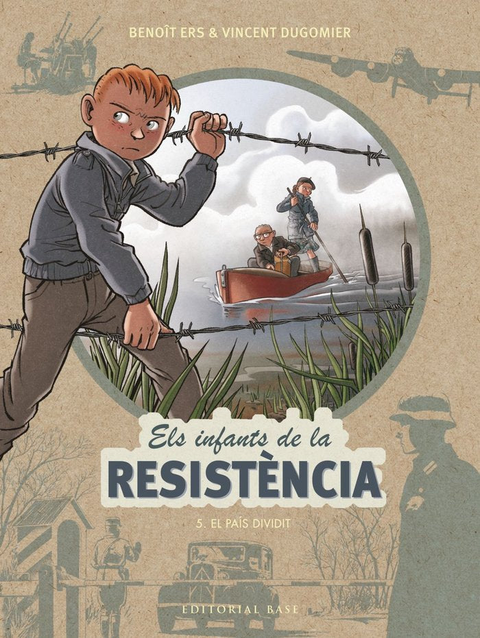 Els infants de la Resistència 5. El país dividit, de Ers, Benoît | portada del libro