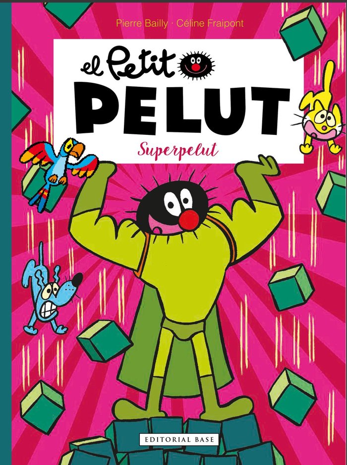 Petit Pelut 18. Superpelut, de Fraipont, Céline | portada del libro