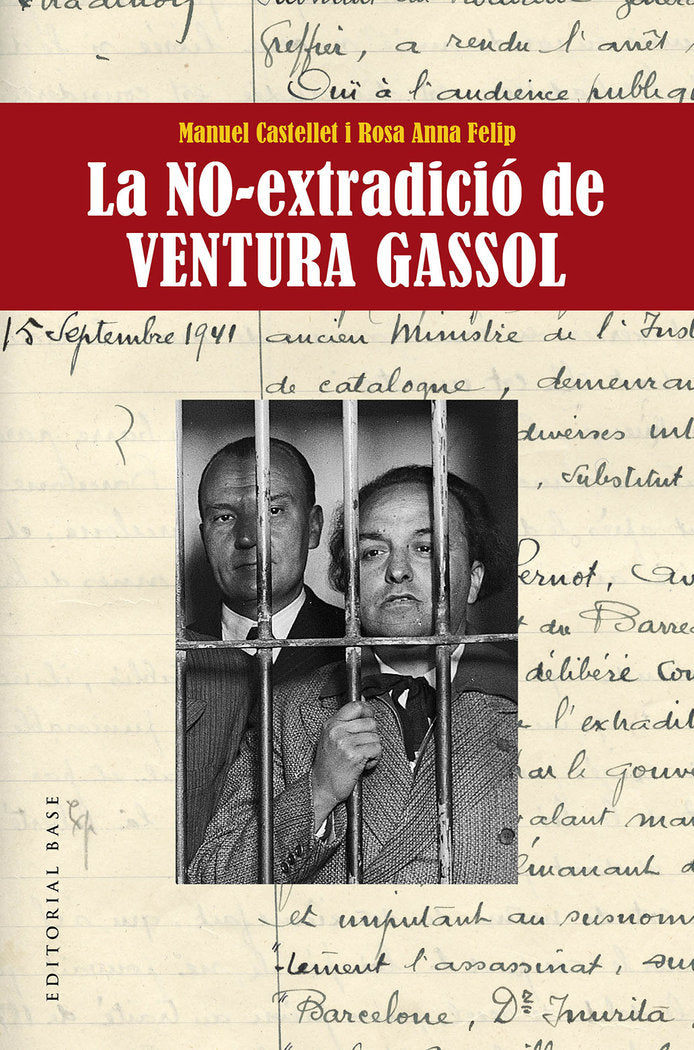 La NO-extradició de Ventura Gassol, de Castellet Solanas, Manuel | portada del libro