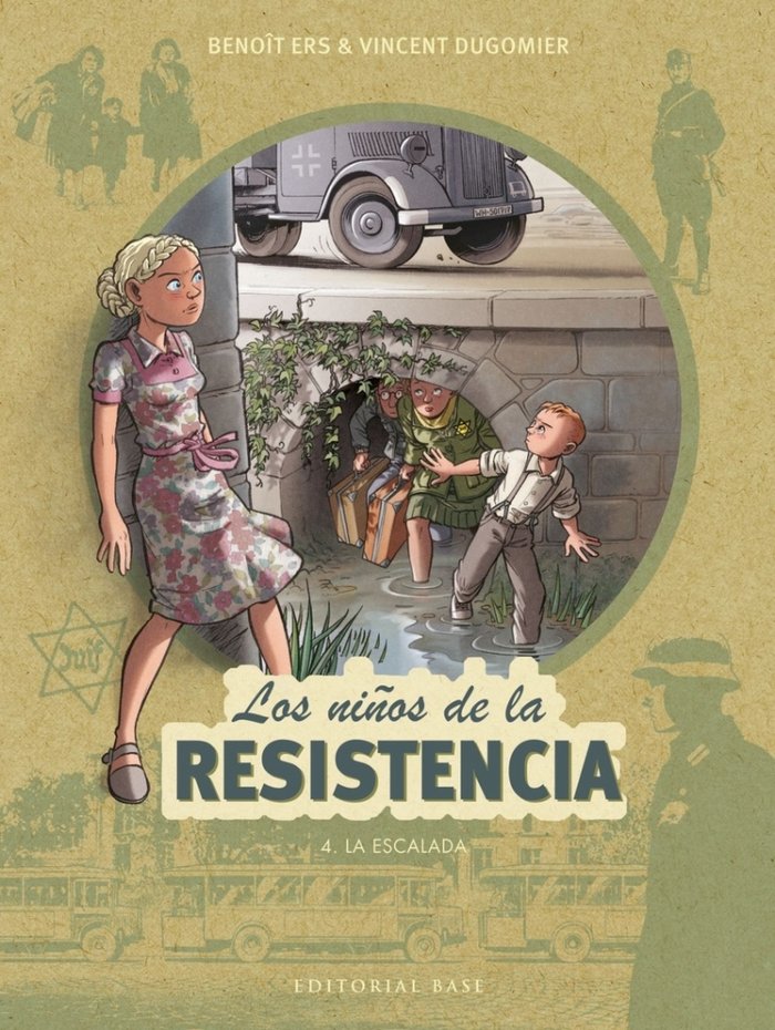 Los niños de la resistencia 4. La escalada, de Ers, Benoît | portada del libro