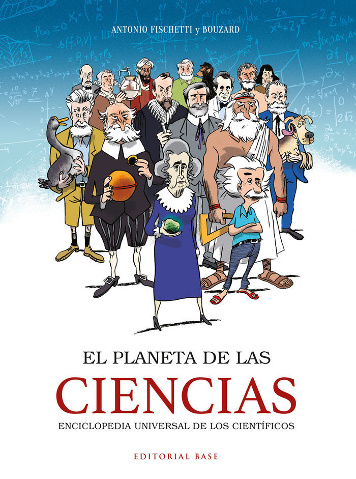 El planeta de las ciencias, de Fischetti, Antonio | portada del libro