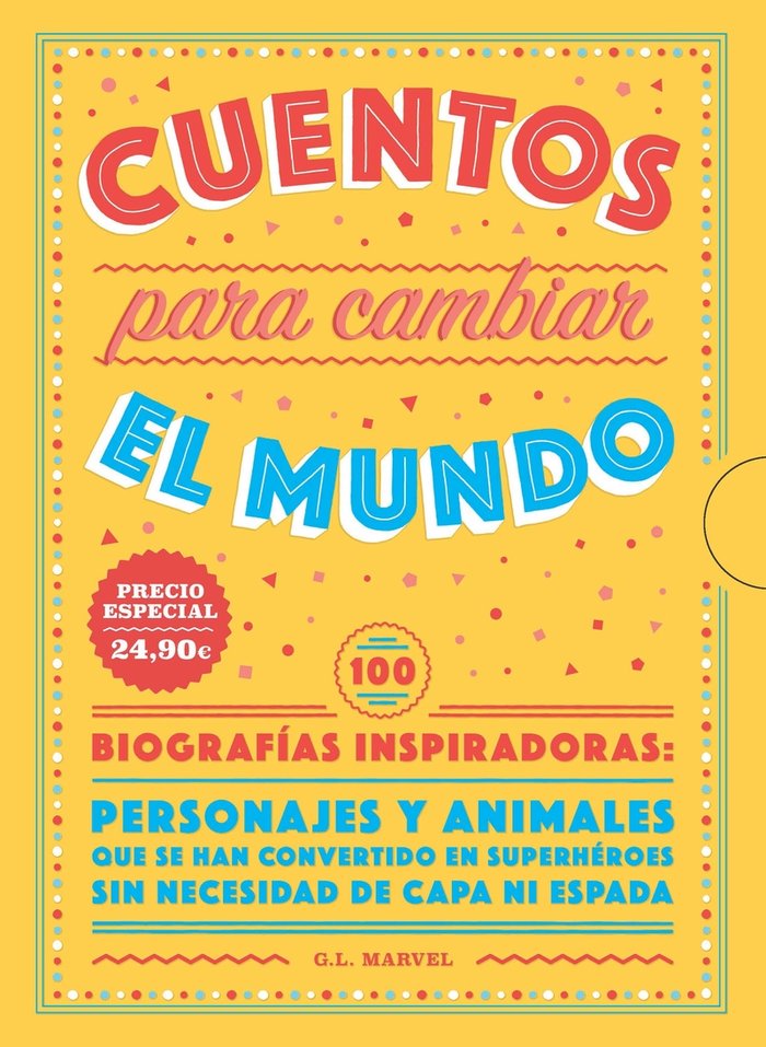 Pack regalo Cuentos para cambiar el mundo, de MARVEL,G.L. | portada del libro