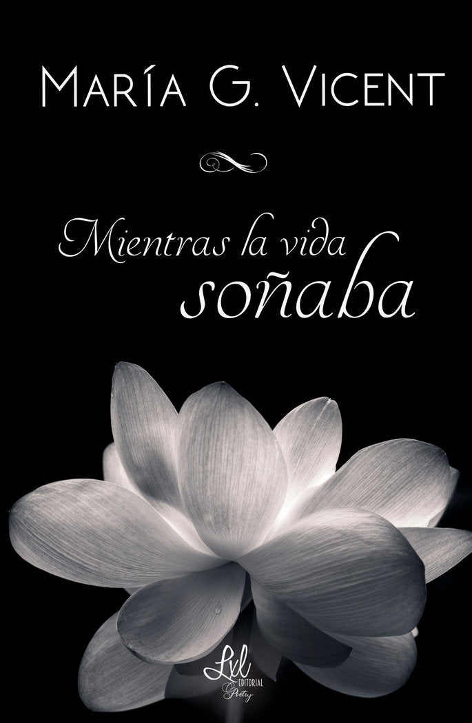 Mientras la vida soñaba, de G. Vicent, Maria | portada del libro
