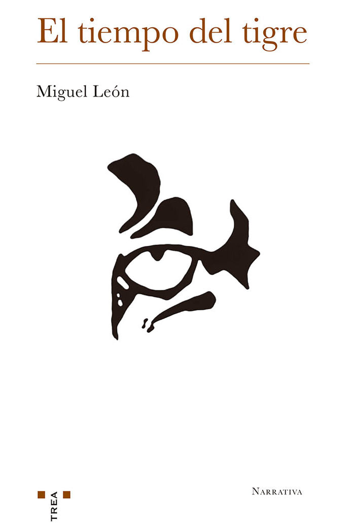 El tiempo del tigre, de León Durán, Miguel | portada del libro
