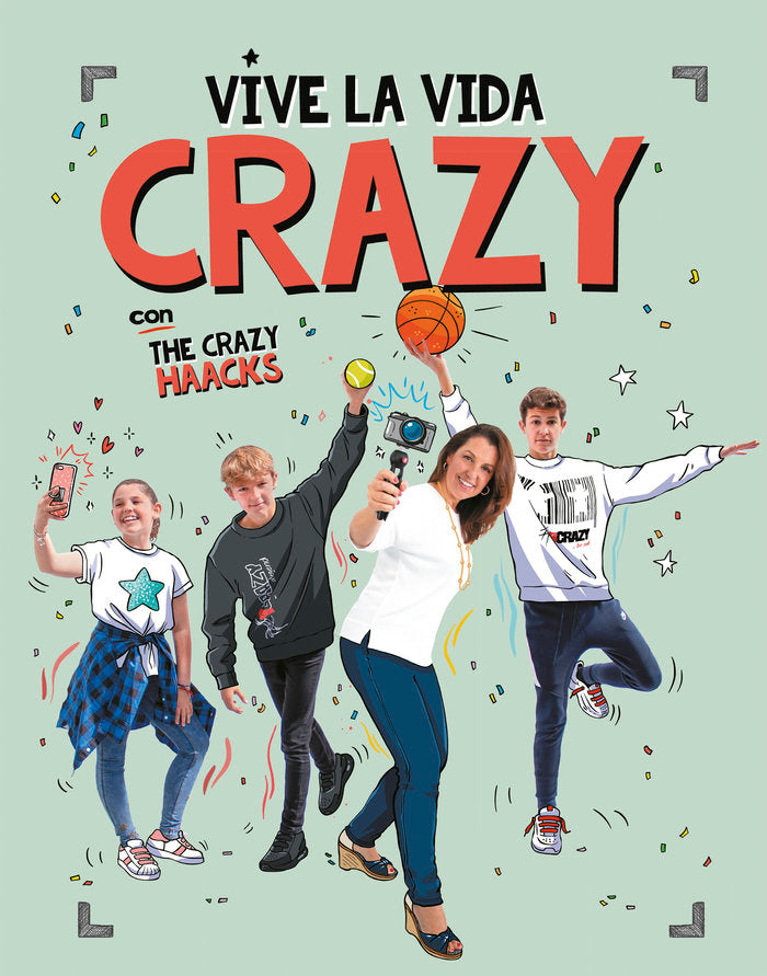Vive la vida crazy con The Crazy Haacks (Serie The Crazy Haacks), de Món para los amigos, | portada del libro