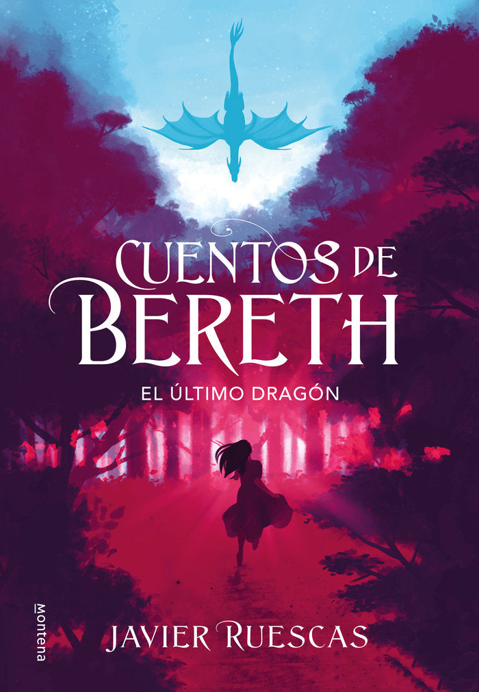 El último dragón (Cuentos de Bereth 1), de Ruescas, Javier | portada del libro