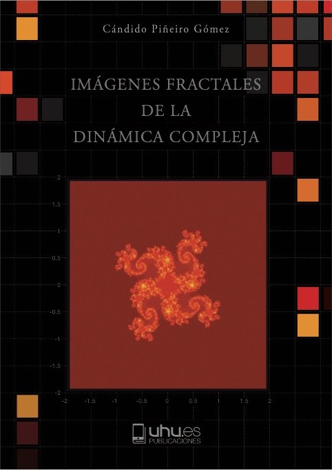 IMAGENES FRACTALES DE LA DINAMICA COMPLEJA, de PIÑEIRO GOMEZ, CANDIDO | portada del libro
