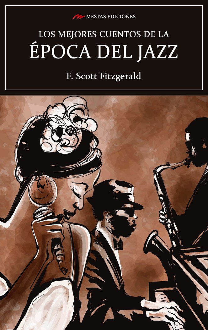 Los mejores cuentos de la época del Jazz, de Scott Fitzgerald, Francis | portada del libro
