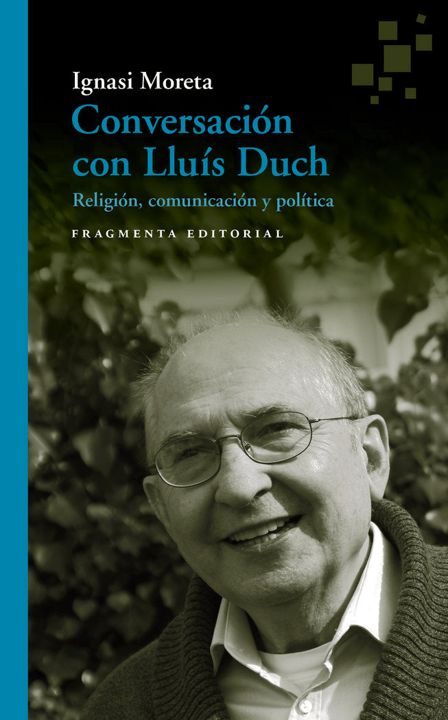 Conversación con Lluís Duch, de Moreta Tusquets, Ignasi | portada del libro