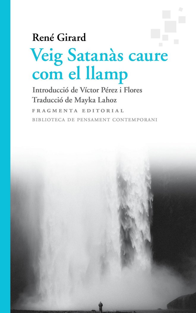 VEIG SATANAS CAURE COM EL LLAMP, de GIRARD,RENE | portada del libro
