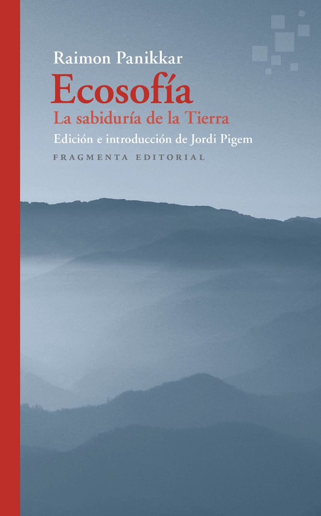 ECOSOFIA, de PANIKKAR ALEMANY,RAIMON | portada del libro