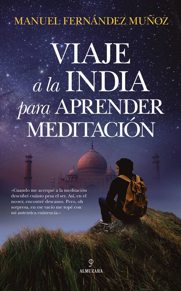 VIAJE A LA INDIA PARA APRENDER MEDITACIモN, de Fernández Muñoz | portada del libro