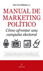 MANUAL DE MARKETING POLヘTICO, de Julio César Herrero | portada del libro