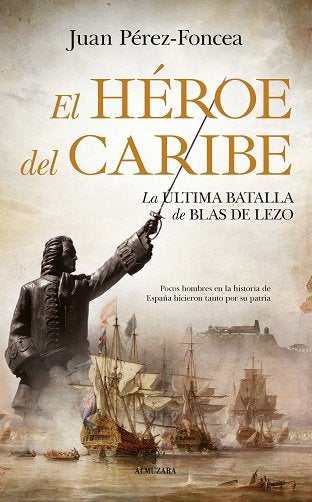 HノROE DEL CARIBE, EL, de Pérez-Foncea Álvarez | portada del libro