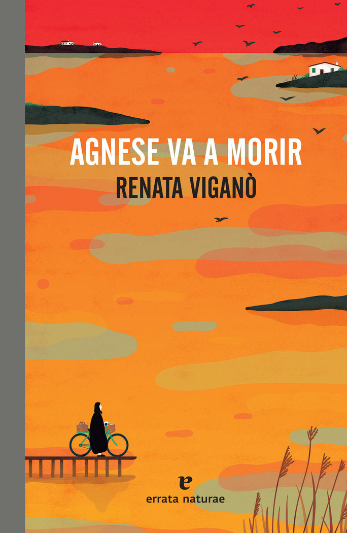 Agnese va a morir, de Viganò, Renata | portada del libro
