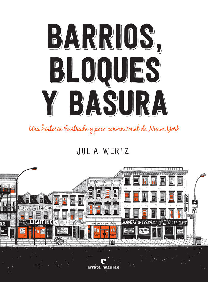BARRIOS BLOQUES Y BASURA, de Wertz | portada del libro