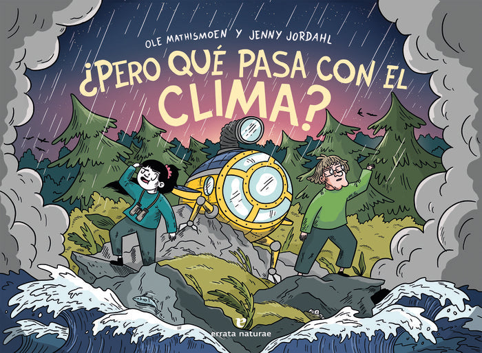 ¿PERO QUE PASA CON EL CLIMA?, de JORDAHL, JENNY | portada del libro