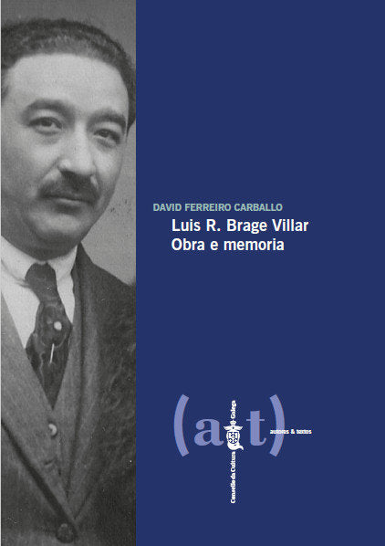 Luis R. Brage Villar, de Ferreiro Carballo, David | portada del libro