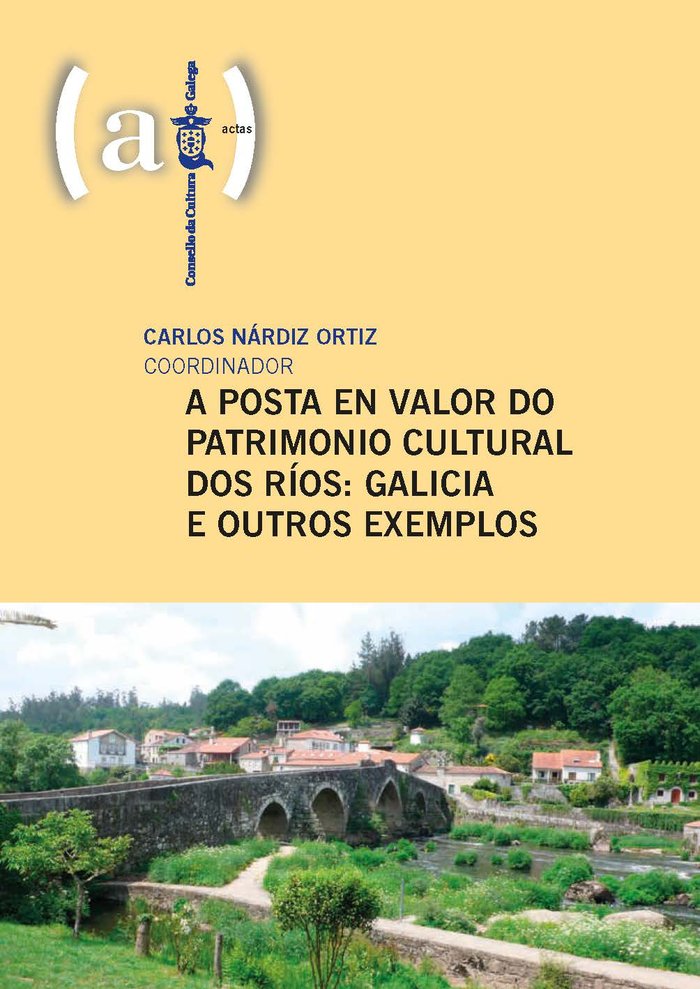 A POSTA EN VALOR DO PATRIMONIO CULTURAL DOS RIOS | portada del libro