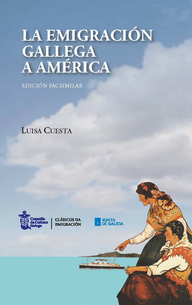 LA EMIGRACION GALLEGA A AMERICA, de CUESTA GUTIERREZ, LUISA | portada del libro