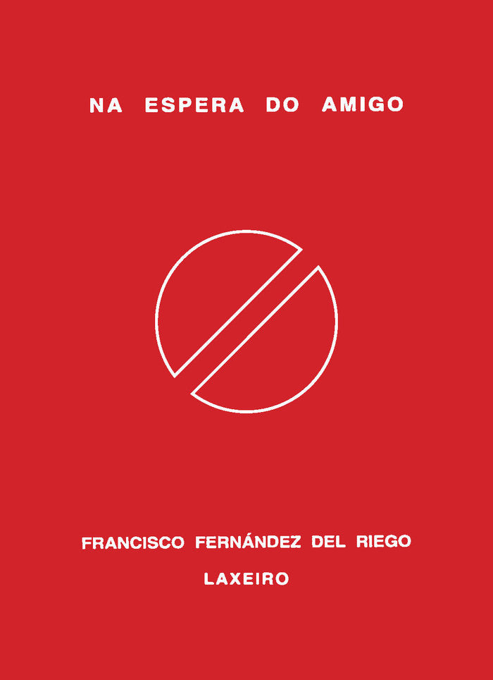 Na espera do amigo, de FERNANDEZ DEL RIEGO, FRANCISCO | portada del libro