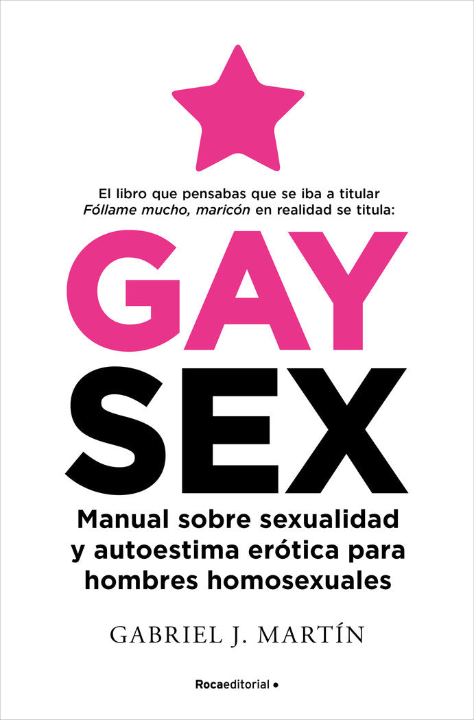 Gay Sex, de Martín, Gabriel J. | portada del libro