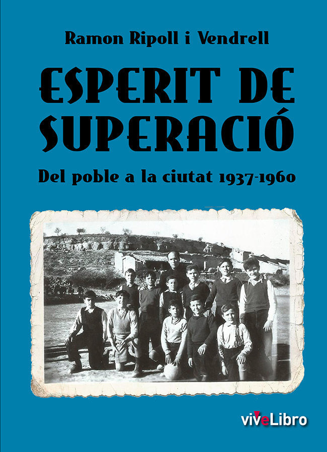 Esperit de superació, de Ripoll i Vendrell, Ramon | portada del libro