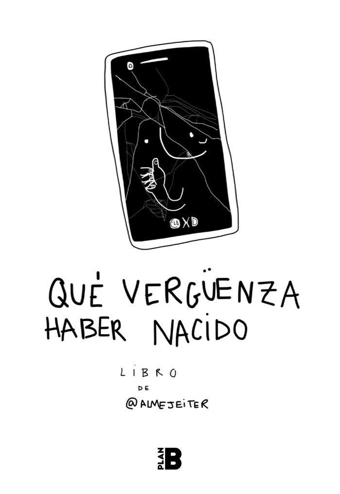 Qué vergüenza haber nacido, de Almejeiter | portada del libro