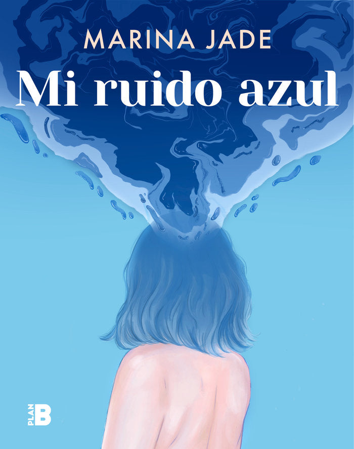 Mi ruido azul, de Jade | portada del libro