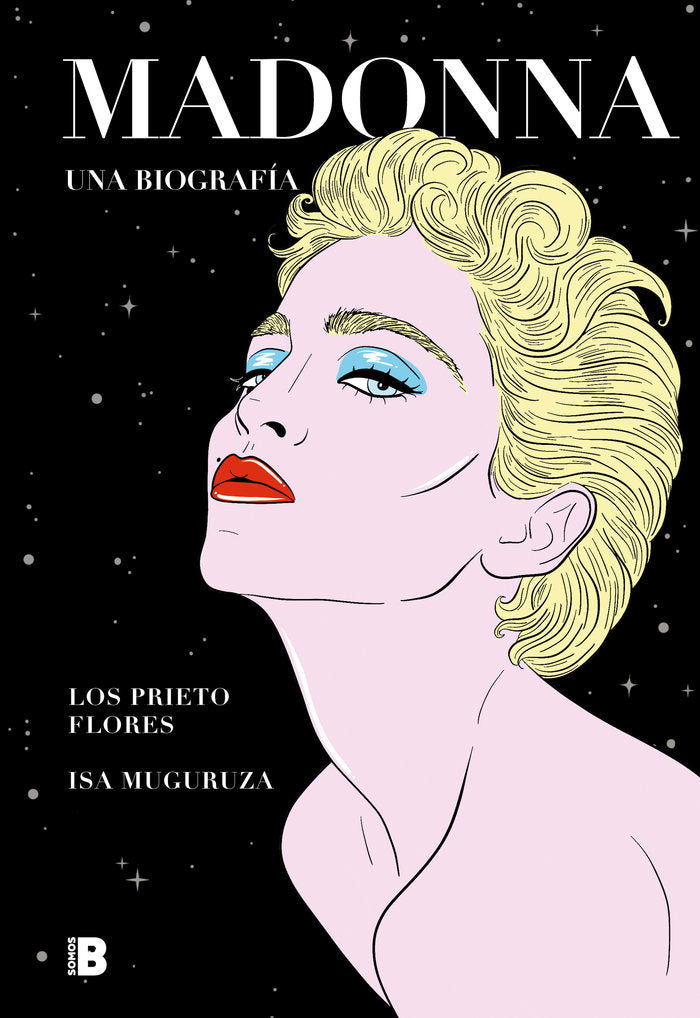 Madonna. Una biografía, de Los Prieto Flores, | portada del libro