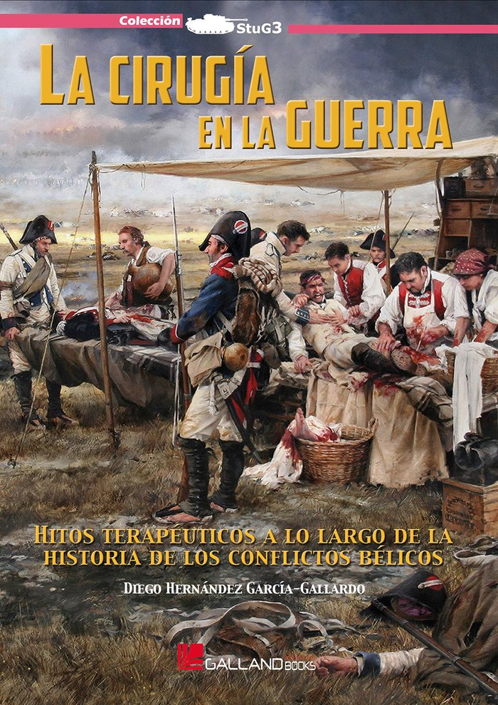 La cirugía en la guerra., de Hernández García-Gallardo, Diego | portada del libro