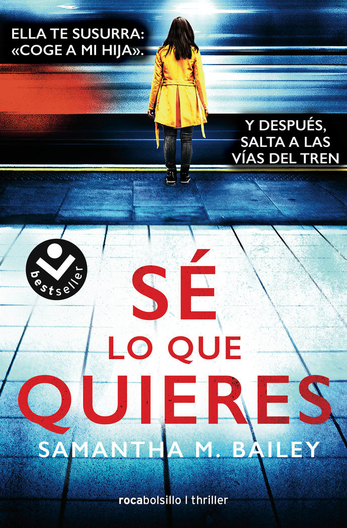 SE LO QUE QUIERES, de BAILEY, SAMANTHA | portada del libro