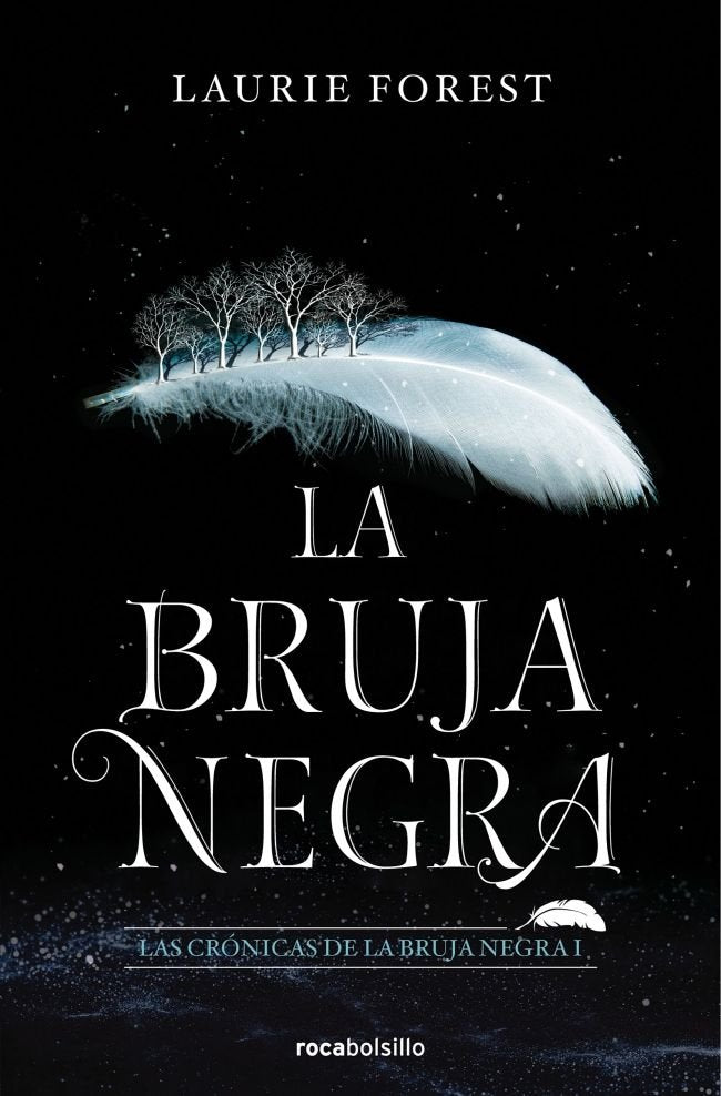 LA BRUJA NEGRA. LAS CRONICAS DE LA BRUJA 1, de FOREST, LAURIE | portada del libro