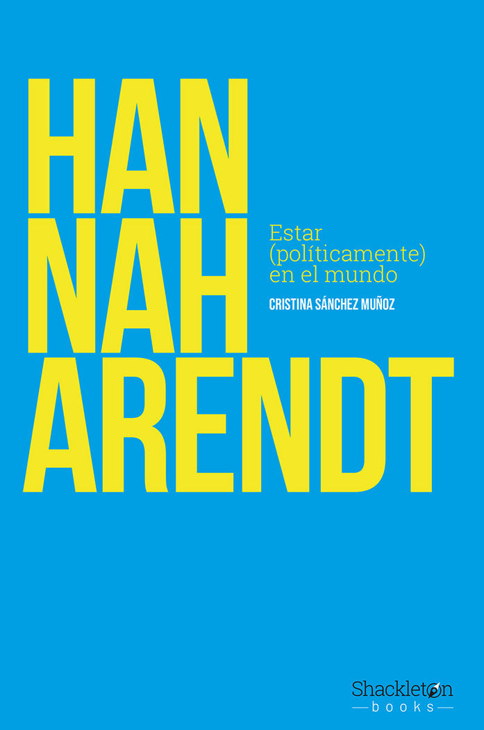 Hannah Arendt, de Sánchez Muñoz, Cristina | portada del libro