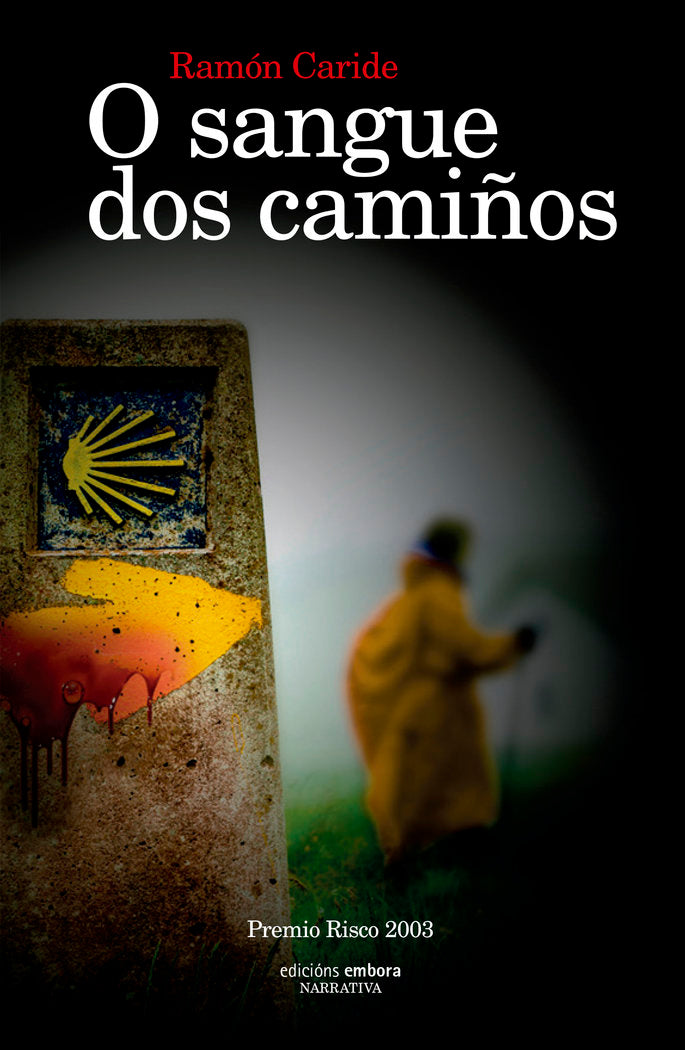 O SANGUE DOS CAMIÑOS, de CARIDE, RAMON | portada del libro