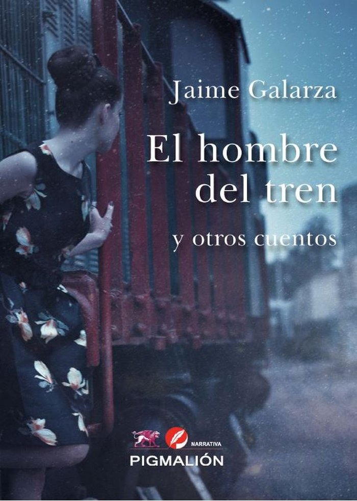 HOMBRE DEL TREN Y OTROS CUENTOS, de GALARZA | portada del libro