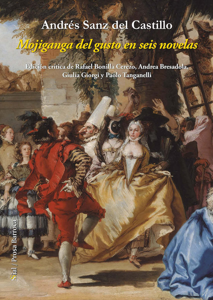 Mojiganga del gusto en seis novelas, de Sanz del Castillo, Andrés | portada del libro