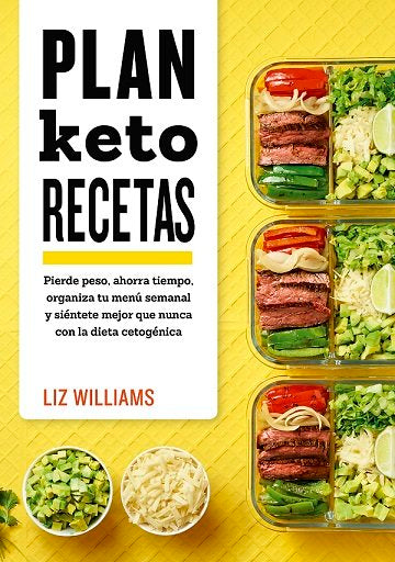 Plan Keto. Recetas, de Williams, Liz | portada del libro