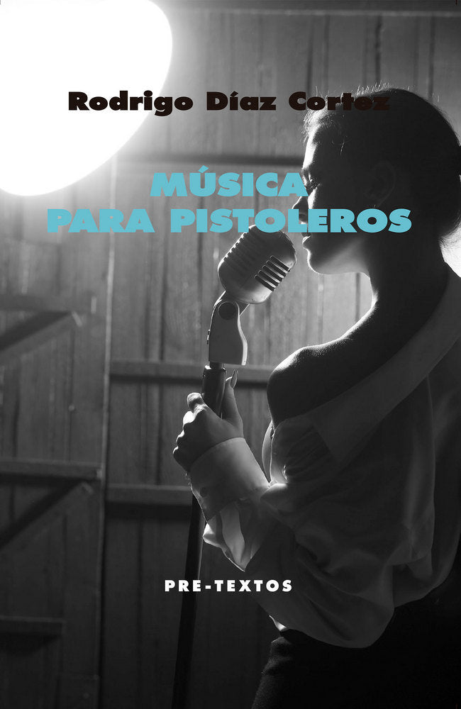 MÚSICA PARA PISTOLEROS, de Díaz Cortez | portada del libro