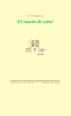 CUARTO DE ESTAR, EL, de Juan Marqués | portada del libro