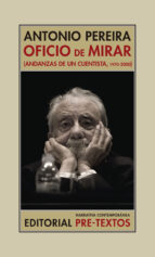 OFICIO DE MIRAR, de Antonio Pereira | portada del libro