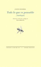 TODO LO QUE ES PENSABLE (ANTOLOGÍA), de JUDITH HERZBERG | portada del libro