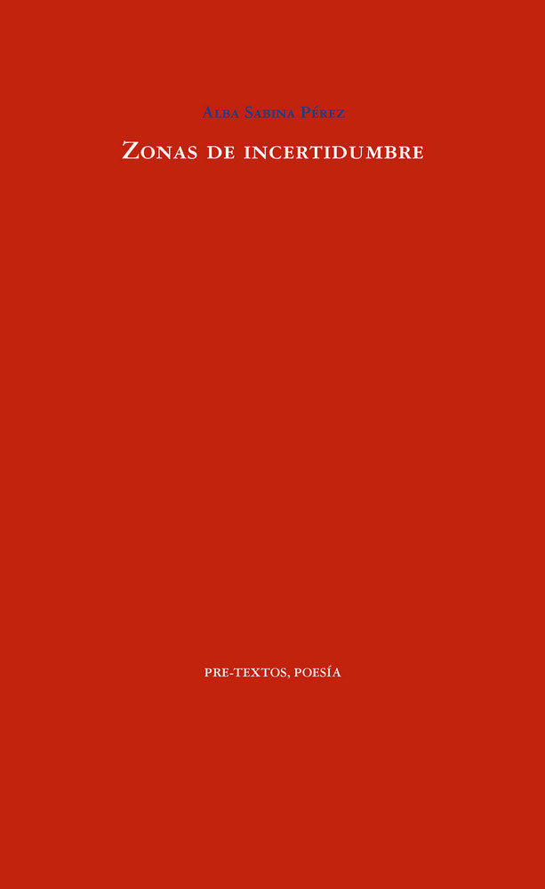 ZONAS DE INCERTIDUMBRE, de Sabina Pérez | portada del libro