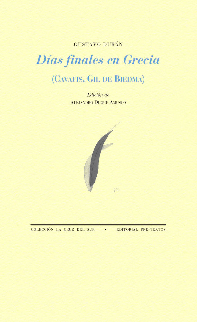 DÍAS FINALES EN GRECIA (CAVAFIS, GIL DE BIEDMA), de Durán | portada del libro