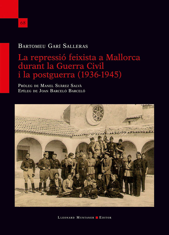 La repressió feixista a Mallorca durant la Guerra Civil i la postguerra (1936-1945), de Garí Salleras, Bartomeu | portada del