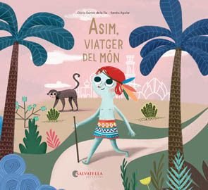 Asim, viatger del món, de Gómez de la Tia, Glòria | portada del libro