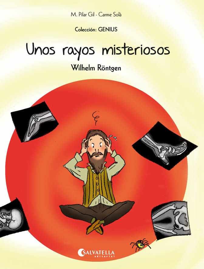 Unos rayos misteriosos, de Gil López, M. Pilar | portada del libro