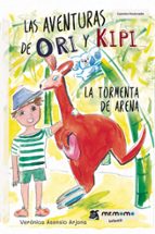 Las aventuras de Ori y Kipi, de VERONICA ASENSIO ARJONA | portada del libro