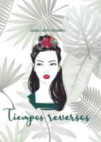 Tiempos reversos, de Soto Romero | portada del libro