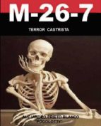 Terror Castrista, de ALEJANDRO PRIETO BLANCO | portada del libro
